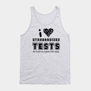 Standardized Tests Tank Top